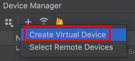 Create Virtual Device button in Virtual Device Configuration